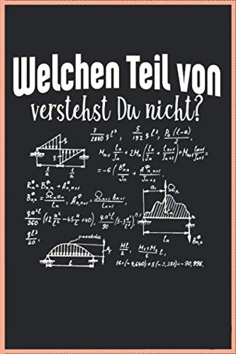 Welchen Teil Von Verstehst Du Nicht? Das Lustige Nerd Mathematiker Skizzen Geek A5 (6x9 Zoll) Notizbuch Kariert 120 Seiten Notizen Heft Zur Formelsammlung Mathe Geschenk Kalender
