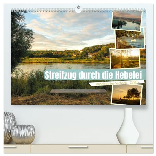 Streifzüge durch die Hebelei (hochwertiger Premium Wandkalender 2026 DIN A2 quer), Kunstdruck in Hochglanz: Unbekanntes Sachsen im Meißner Hinterland (CALVENDO Orte)