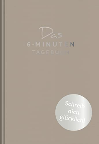 Das 6-Minuten-Tagebuch (schokobraun): Das Original