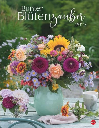 Bunter Blütenzauber Posterkalender 2027: Wandkalender mit 12 wunderschönen Blumensträußen. Dekorativer Foto-Kalender für das Jahr. 34 x 44 cm. Hochformat mit Spiralbindung