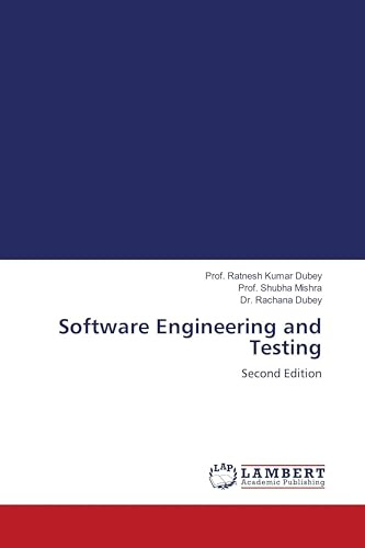 Software Engineering and Testing: Second Edition