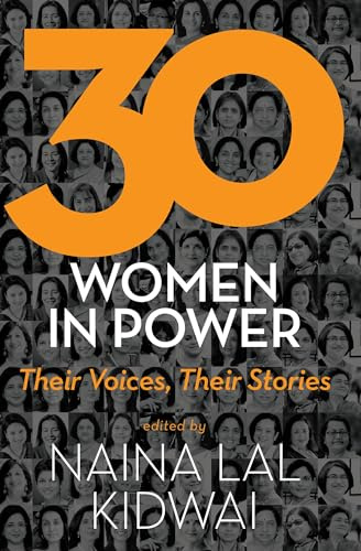 30 Women in Power: Their Voices, Their Stories