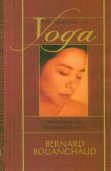 The Essence of Yoga ; Reflections on the Yoga Sutras of Patanjali