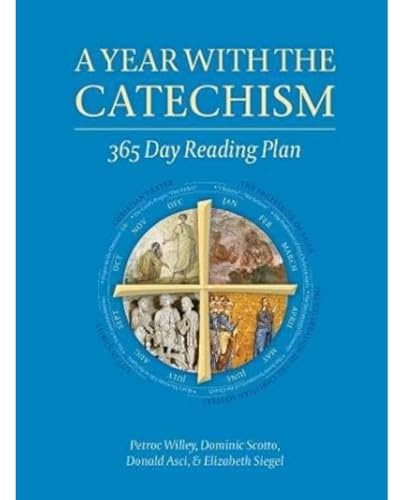A Year with the Catechism: 365 Day Reading Plan