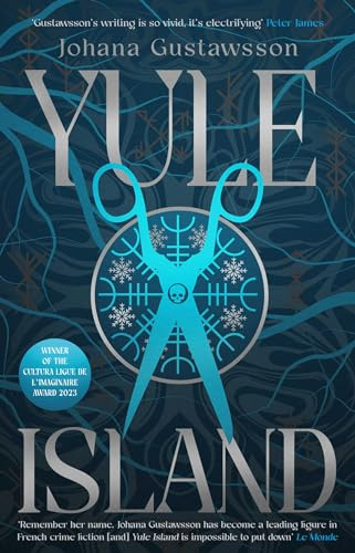 Yule Island: The No. 1 bestselling, CHILLING gothic thriller – based on a TRUE STORY… (1) (Lidingö Mysteries)