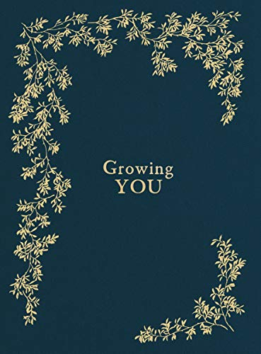 Growing You: Keepsake Pregnancy Journal and Memory Book for Mom and Baby (Heirloom Story Books and Guided Journals, Band 4)