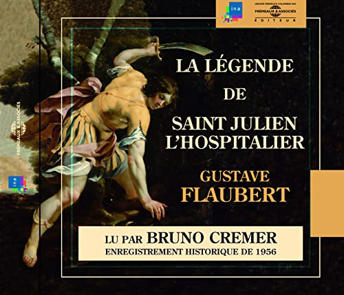 Legende De Saint Julien L'hospitalier: Gustave