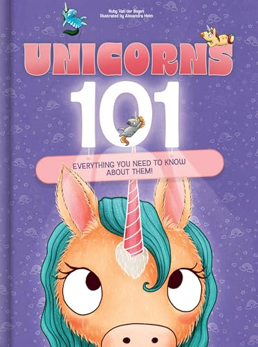 Unicorns 101: Everything You Need to Know About Them!