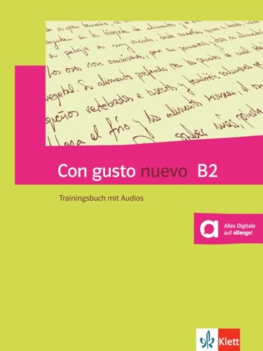 Con gusto nuevo B2: Spanisch. Trainingsbuch mit Audios