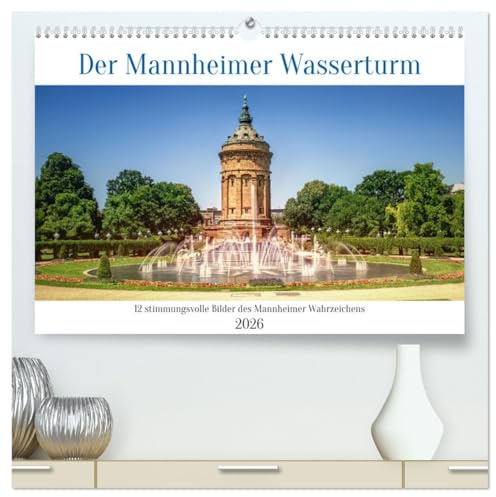 Der Mannheimer Wasserturm (hochwertiger Premium Wandkalender 2026 DIN A2 quer), Kunstdruck in Hochglanz: Holen Sie sich den Mannheimer Wasserturm in ... Fotografien nach Hause. (CALVENDO Orte)