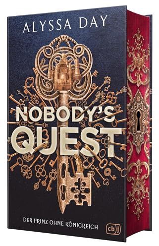 Nobody's Quest: Der Prinz ohne Königreich - Der funkelnde Auftakt der epischen Fantasy-Trilogie der NYT-Bestsellerautorin. Mit Farbschnitt in limitierter Auflage! (Die Nobody-Chronicles-Reihe, Band 1)