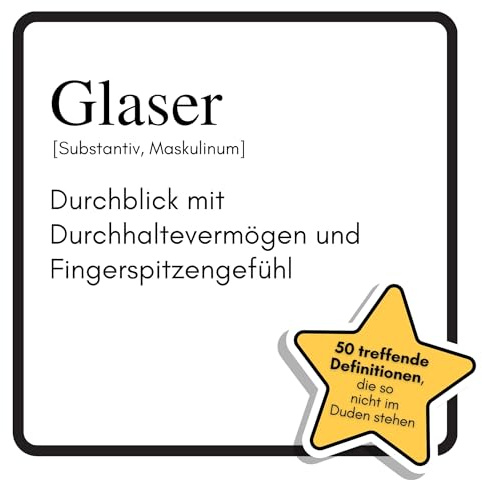 Glaser: Durchblick mit Durchhaltevermögen und Fingerspitzengefühl. Das lustige Geschenkbuch für Mann, Frau, Kollege, Freund zu Geburtstag, Weihnachten