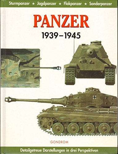 Panzer 1939-1945: Sturmpanzer, Jagdpanzer, Flakpanzer, Sonderpanzer