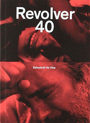 Revolver 40: Die Zeitschrift für Film