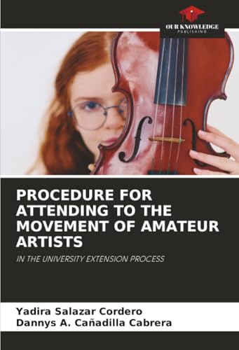 PROCEDURE FOR ATTENDING TO THE MOVEMENT OF AMATEUR ARTISTS: IN THE UNIVERSITY EXTENSION PROCESS