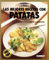 Las mejores recetas con patatas: Sanas y exquisitas. (Cocina fácil)