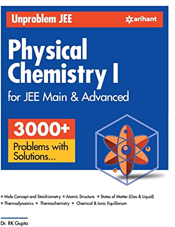 Unproblem JEE Physical Chemistry 1 JEE Mains & Advanced