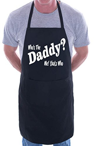 Print4U Who's The Daddy New Dad Baby BBQ Cooking Novelty Apron Black