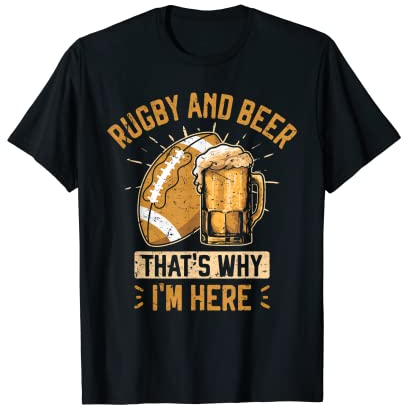 Rugby and Beer Lustige Rugby-Phrase für Rugby-Spieler T-Shirt