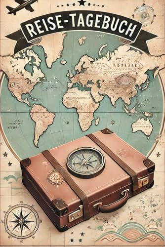 Reisetagebuch: Dein Reisebegleiter für unvergessliche Erinnerungen