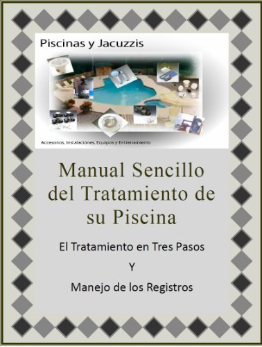 El Tratamiento del Agua en las Piscinas