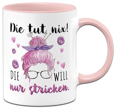 Tassenbrennerei Tasse - Die tut nix! Die will nur stricken. - Kaffeetasse mit Spruch lustig - Geschenk für Strickerinnen, Strickfans - Wolle & Nähen (Rosa)