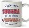 MUGFFINS Tazas para SUEGRA - En Español - Soy el único regalo que necesitas - 11 oz / 330 ml - Regalo original y divertido