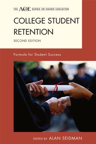 College Student Retention: Formula for Student Success (The ACE Series on Higher Education) (English Edition)