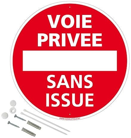 Panneau Voie Privée Sans Issue Plastique Pvc 1 Mm - Diam. 300 Mm Signalisation Prépercée Avec Kit De Fixation Fabrication Française