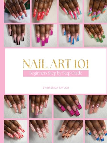 Nail Art 101: Beginner's Step by Step Guide