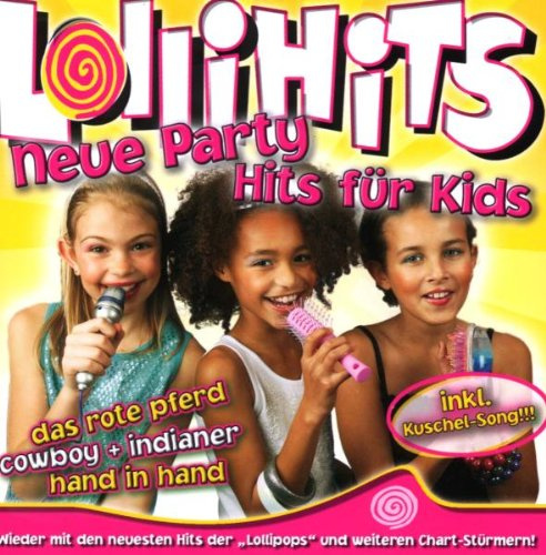 Lollihits-Neue Party Hits Für Kids