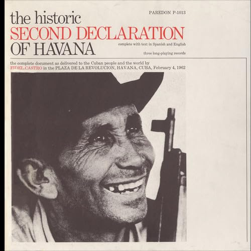 Historic Second Declaration of Havana: Feb 4 1962