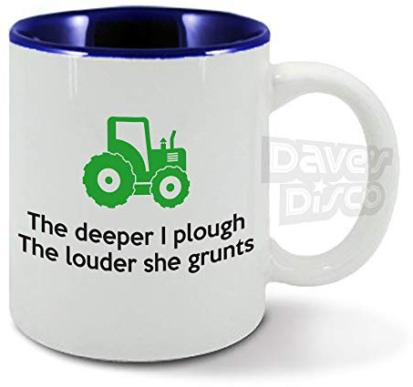 The Deeper I Plough, The Louder she grunts, Farming, Farmer, Drive, Green Tractor, Driver, Birthday Gift idea, Blue Inside, Ceramic Mug, Cup