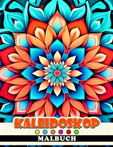 Kaleidoskop-Malbuch: Geometrische Formen Ausmalbilder | Besonderes Geschenk für Erwachsene Spaß & Entspannung