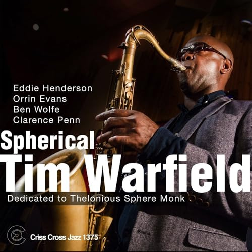 Spherical: Dedicated to Thelonious Sphere Monk