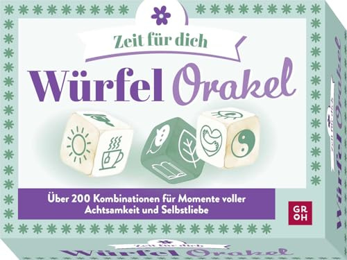 Würfelorakel - Zeit für Dich: Über 200 Kombinationen für Momente voller Achtsamkeit und Selbstliebe | Würfelspiel für Erwachsene für Ruhe, Entspannung und Dankbarkeit