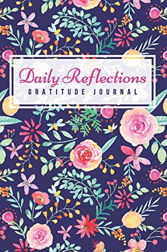 Daily Reflections: Good Days Start With Gratitude Journal - Navy Floral Cover