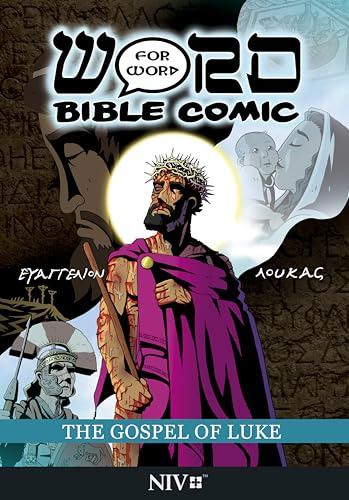 The Gospel of Luke: Word for Word Bible Comic: NIV Translation