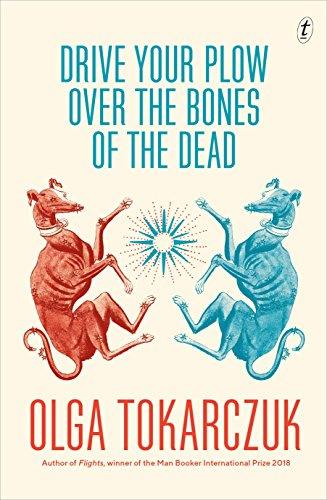 Drive Your Plow Over the Bones of the Dead: The Dua Lipa Book Club Pick