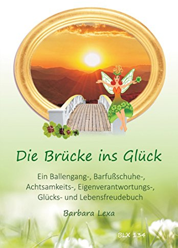 Die Brücke ins Glück
