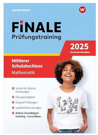 FiNALE - Prüfungstraining Mittlerer Schulabschluss Nordrhein-Westfalen: Mathematik 2025 Arbeitsbuch mit Lösungsheft und Lernvideos
