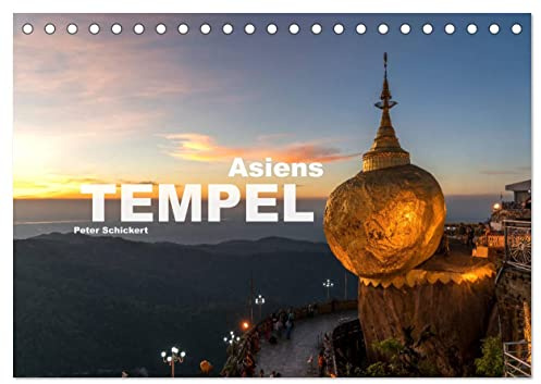 Asiens Tempel (Tischkalender 2026 DIN A5 quer), CALVENDO Monatskalender: Die faszinierende bunte Welt asiatischer Tempel und Religionen Religionen (CALVENDO Orte)