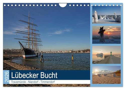 Lübecker Bucht - Travemünde - Niendorf - Timmendorf (Wandkalender 2026 DIN A4 quer), CALVENDO Monatskalender: Die Lübecker Bucht ist eine Meeresbucht ... zu Deutschland gehört (CALVENDO Natur)