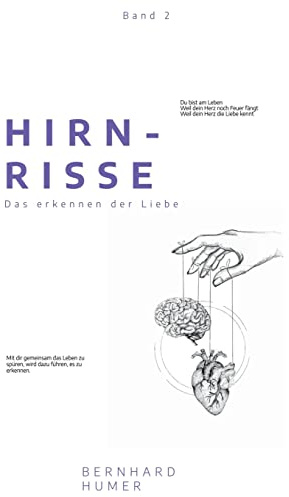 Hirnrisse: Das erkennen der Liebe