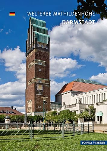Darmstadt: Mathildenhöhe (Kleine Kunstführer / Kleine Kunstführer / Kirchen u. Klöster)