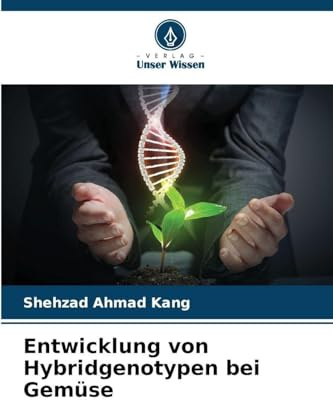 Entwicklung von Hybridgenotypen bei Gemüse: DE