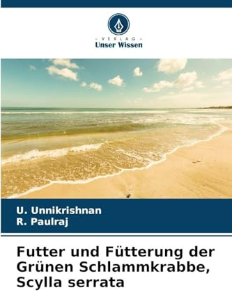 Futter und Fütterung der Grünen Schlammkrabbe, Scylla serrata