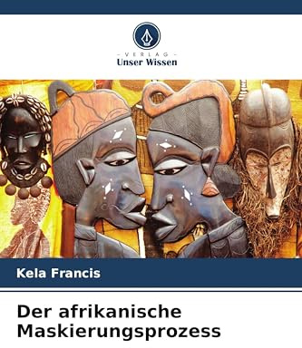 Der afrikanische Maskierungsprozess