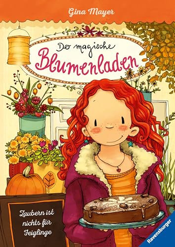 Der magische Blumenladen 3: Zaubern ist nichts für Feiglinge