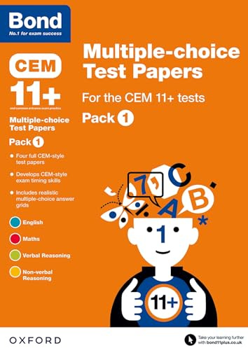 Bond 11+ Multiple-choice Test Papers for the CEM 11+ Tests Pack 1: Ready for the 2025 Cambridge Select Insight exam